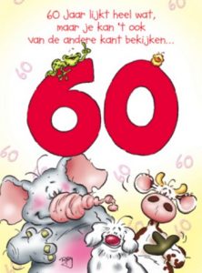 60 Jaar Verjaardag Teksten En Zinnen. Gefeliciteerd 60E Verjaardag.